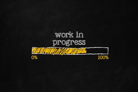Work in progress